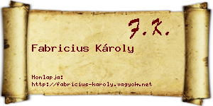 Fabricius Károly névjegykártya